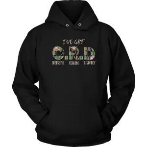 "I've Got O.R.D" Hoodie